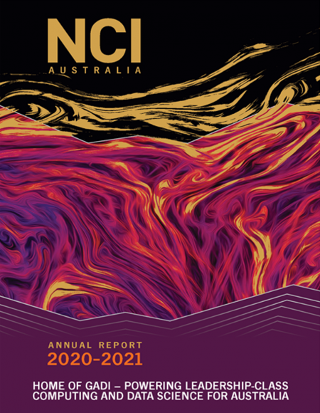 Cover of NCI 2020-2021 Annual Report, with gold detailing highlighting a pattern of fluid flow simulations from astrophysics research. The tag line is "Home of Gadi - Powering Leadership-Class Computing and Data Science for Australia".